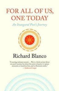For All of Us, One Today by Richard Blanco